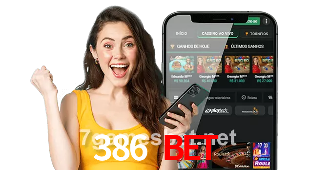 386 Bet