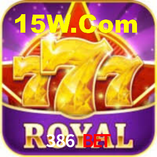 386 Bet